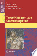 Toward category-level object recognition /