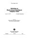 Proceedings of the Workshop on Physics-based Modeling in Computer Vision : June 18-19, 1995, Cambridge, Massachusetts /