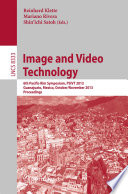 Image and video technology : 6th Pacific-Rim Symposium, PSIVT 2013, Guanajuato, Mexico, October 28-November 1, 2013. Revised selected papers /