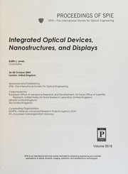 Integrated optical devices, nanostructures, and displays : 26-28 October 2004, London, United Kingdom /