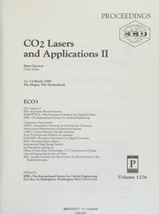 CO⁹ lasers and applications II : proceedings : 12-14 March 1990, the Hague, the Netherlands : ECO3 /