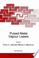 Pulsed metal vapour lasers /