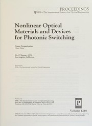 Nonlinear optical materials and devices for photonic switching : 16-17 January 1990, Los Angeles, California /
