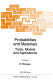 Probabilities and materials : tests, models, and applications /