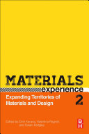 Materials experience 2 : expanding territories of materials and design /