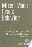 Mixed-mode crack behavior /