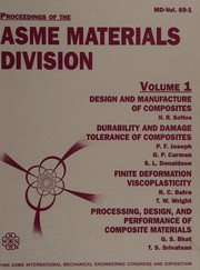 Proceedings of the ASME Materials Division : presented at the 1995 ASME International Mechanical Engineering Congress and Exposition, November 12-17, 1995, San Francisco, California /