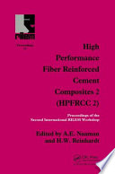 High performance fiber reinforced cement composites 2 (HPFRCC2) : proceedings of the Second International Workshop "High Performance Fiber Reinforced Cement Composites" sponsored by RILEM ... [et al.], Ann Arbor, USA, June 11-14, 1995 /