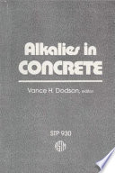 Alkalies in  concrete : a symposium /