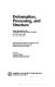 Deformation, processing, and structure : papers presented at the 1982 ASM Materials Science Seminar, 23-24 October 1982, St. Louis, Missouri /