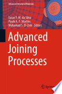 Advanced joining processes