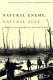 Natural enemy, natural ally : toward an environmental history of warfare /
