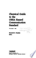 Chemical guide to the OSHA Hazard Communication Standard /