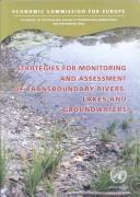 Strategies for monitoring and assessment of transboundary rivers, lakes and groundwaters /