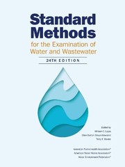 Standard methods for the examination of water and wastewater /