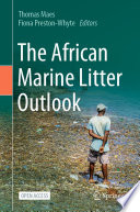 The African marine litter outlook /