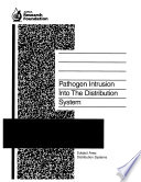 Pathogen intrusion into the distribution system /