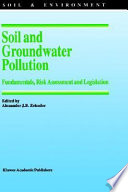 Proceedings of the SCOPE Workshop on Soil and Groundwater Pollution : fundamentals, risk assessment, and legislation : Český Krumlov, Czech Republic, June 6 and 7, 1994 /