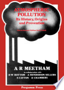 Atmospheric pollution : its history, origins, and prevention /