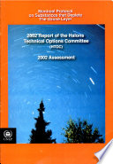 2002 report of the Halons Technical Options Committee : 2002 assessment /