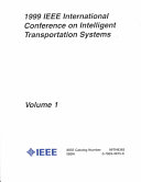 IEEE/IEEJ/JSAI International Conference on Intelligent Transportation Systems : proceedings, Tokyo, Japan, October 5-8, 1999 /