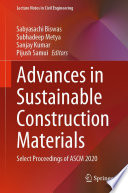 Advances in sustainable construction materials : select proceedings of ASCM 2020 /