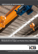 Manipulacion de cargas con puentes-grua y polipastos M�odulo formativo MF0637_1.