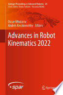 Advances in robot kinematics 2022 /