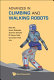 Advances in climbing and walking robots : proceedings of the 10th International Conference (CLAWAR 2007), Singapore, 16-18 July 2007 /