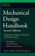 Mechanical design handbook : neasurement, analysis, and control of dynamic systems /