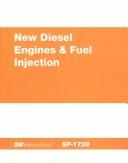 New diesel engines & fuel injection.