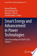 Smart energy and advancement in power technologies : select proceedings of ICSEAPT 2021.