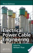 Electrical power cable engineering /