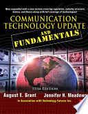 Communication technology update and fundamentals /