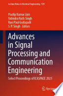 Advances in signal processing and communication engineering : select proceedings of ICASPACE 2021 /