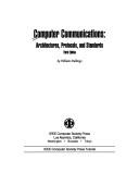 Computer communications : architectures, protocols, and standards /