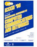 7th International Conference on Computer Communications and Networks : proceedings, October 12-15, 1998, Lafayette, Louisiana /