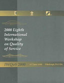 Quality of Service, 2000 : 8th International Workshop On.