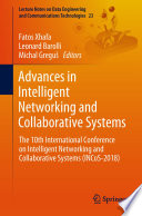 Advances in intelligent networking and collaborative systems : the 10th International Conference on Intelligent Networking and Collaborative Systems (INCoS-2018) /