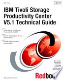 IBM Tivoli Storage Productivity Center V5.1 technical guide /