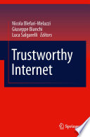 Trustworthy internet