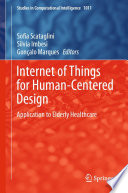 Internet of things for human-centered design : application to elderly healthcare /