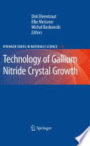 Technology of gallium nitride crystal growth