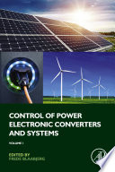 Control of power electronic converters and systems.