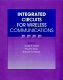 Integrated circuits for wireless communications /
