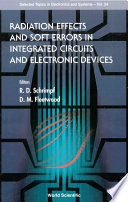 Radiation effects and soft errors in integrated circuits and electronic devices /