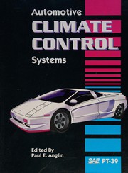 Automotive climate control systems : selected papers through 1990 /
