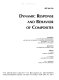 Dynamic response and behavior of composites : presented at the 1995 ASME International Mechanical Engineering Congress and Exposition, November 12-17, 1995, San Francisco, California /