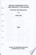 Airline transport pilot and aircraft type rating : practical test standards for airplane.