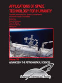 Applications of space technology for humanity : proceedings of the 12th International Conference of Pacific-Basin Societies (ISCOPS) held July 27-30, 2010, Montréal, Québec, Canada /